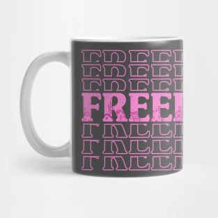 Freedom all human Mug